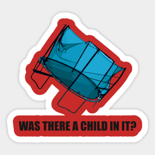 Was There A Child In It? - BLUE - Detectorists - Lance, Andy & Larry - DMDC Sticker